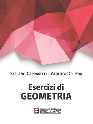 cover image of Esercizi di geometria